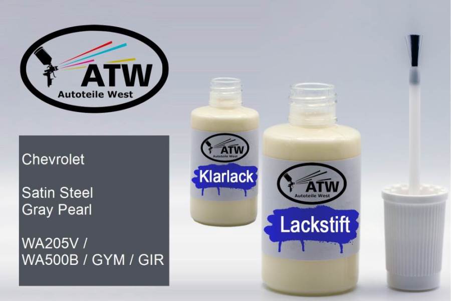 Chevrolet, Satin Steel Gray Pearl, WA205V / WA500B / GYM / GIR: 20ml Lackstift + 20ml Klarlack - Set, von ATW Autoteile West.